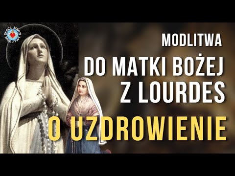 Modlitwa przed wypiciem wody z Lourdes dla duchowej odnowy