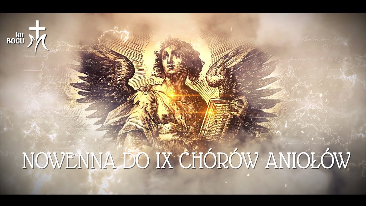 Nowenna do 9 chórów anielskich jako droga do duchowego wzrostu