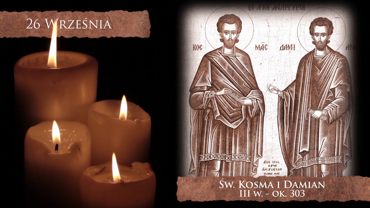 Święty Kosma i Damian – opowieść o miłości i poświęceniu